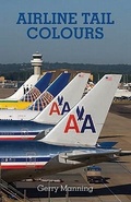 Cover: Airline Tail Colours - Midland Publishing