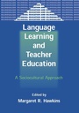 Cover: Language Learning and Teacher Education - Multilingual Matters