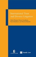 Cover: International Trust and Divorce Litigation - Jordan Publishing