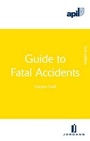 Cover: APIL Guide to Fatal Accidents - Jordan Publishing