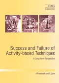 Cover: Success and Failure of Activity-Based Techniques - Chartered Institute of Management Accountants