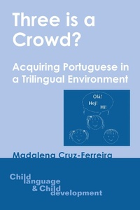 Abbildung von: Three is a Crowd? - Multilingual Matters