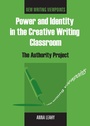 Cover: Power and Identity in the Creative Writing Classroom - Multilingual Matters