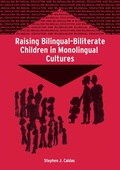 Cover: Raising Bilingual-Biliterate Children in Monolingual Cultures - Multilingual Matters