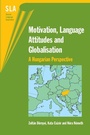 Cover: Motivation, Language Attitudes and Globalisation - Multilingual Matters