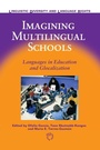 Cover: Imagining Multilingual Schools - Multilingual Matters