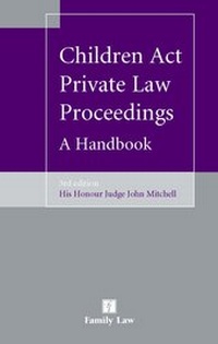 Abbildung von: Children Act Private Law Proceedings - Jordan Publishing