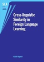 Cover: Cross-linguistic Similarity in Foreign Language Learning - Multilingual Matters