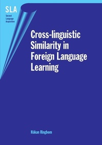 Enlarge image Cover: Cross-linguistic Similarity in Foreign Language Learning - Multilingual Matters