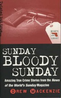 Cover: Sunday Bloody Sunday - Blake Publishing