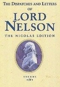 Abbildung von: Dispatches & Letters (vol.iv) of Lord Nelson - Chatham Publishing