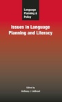Cover: Language Planning and Policy: Issues in Language Planning and Literacy - Multilingual Matters