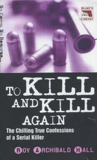 Enlarge image Cover: To Kill and Kill Again - Blake Publishing