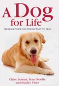 Cover: A Dog for Life - Blake Publishing