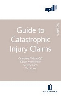 Enlarge image Cover: APIL Guide to Catastrophic Injury Claims - Jordan Publishing