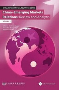 Enlarge image Cover: China-Emerging Markets Relations - Paths International Ltd