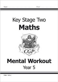 Cover: KS2 Mental Maths Workout - Year 5 - Coordination Group Publications Ltd (CGP)
