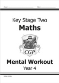 Cover: KS2 Mental Maths Workout - Year 4 - Coordination Group Publications Ltd (CGP)