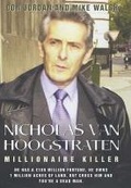 Cover: Nicholas Van Hoogstraten: Millionaire Killer - Blake Publishing