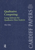Cover: Qualitative Computing: Using Software for Qualitative Data Analysis - Ashgate Publishing Limited