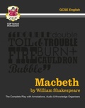 Cover: Macbeth - The Complete Play with Annotations, Audio and Knowledge Organisers - Coordination Group Publications Ltd (CGP)