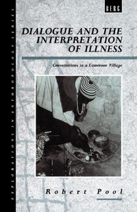 Enlarge image Cover: Dialogue and the Interpretation of Illness - Berg Publishers