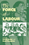 Cover: The Force of Labour - Berg Publishers