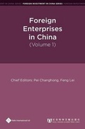 Cover: Foreign Enterprises in China, Volume 1 - Paths International Ltd