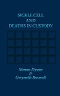 Cover: Sickle Cell and Deaths in Custody - Whiting & Birch Ltd