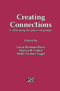 Enlarge image Cover: Creating Connections: Celebrating the Power of Groups - Whiting & Birch Ltd