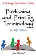 Cover: Publishing and Printing Terminology for Self-Publishers - Troubador Publishing