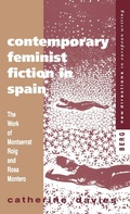 Cover: Contemporary Feminist Fiction in Spain - Berg Publishers