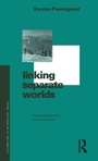 Cover: Linking Separate Worlds - Berg Publishers