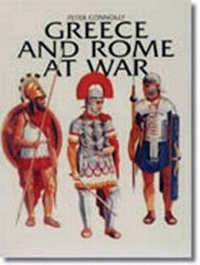 Enlarge image Cover: Greece and Rome at War - Greenhill Books