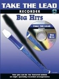 Cover: Take the Lead: Big Hits (Recorder) - International Music Publications