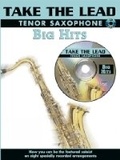 Cover: Take the Lead: Big Hits (Tenor Saxophone) - International Music Publications