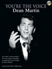 Enlarge image Cover: You're The Voice: Dean Martin - International Music Publications