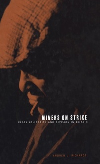 Abbildung von: Miners on Strike - Berg Publishers