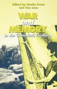 Enlarge image Cover: War and Memory in the Twentieth Century - Berg Publishers