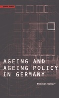 Cover: Age and Ageing Policy in Germany - Berg Publishers