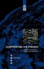 Cover: Confronting the Present - Berg Publishers
