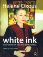 Cover: White Ink - Acumen Publishing Ltd