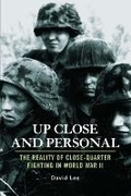 Cover: Up Close and Personal - Greenhill Books