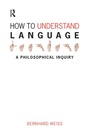 Cover: How to Understand Language - Acumen Publishing Ltd