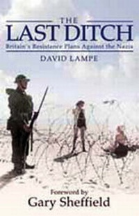 Enlarge image Cover: The Last Ditch - Greenhill Books