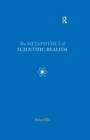 Cover: The Metaphysics of Scientific Realism - Acumen Publishing Ltd