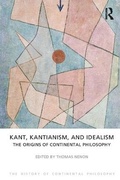Cover: Kant, Kantianism, and Idealism - Acumen Publishing Ltd