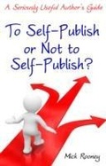 Cover: To Self-Publish or Not to Self-Publish - Matador