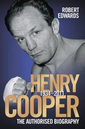 Cover: Henry Cooper - The Authorised Biography - John Blake