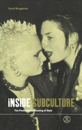 Cover: Inside Subculture - Berg Publishers